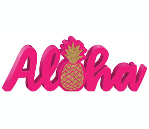 Aloha & Pineapple Standing Glittered Word Sign